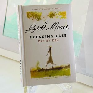 NEW Beth Moore Breaking Free Day By Day Devotional Hardcover Book